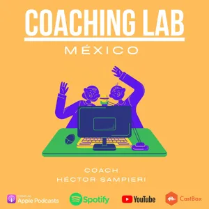 Episodio #001 QuÃ© es Coaching