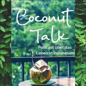 10: Kunst, Magie und indonesisches Lebensgefühl mit Iris Schmidt aus Bali