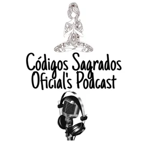 Episodio #2 - Â¿Como activar y como utilizar los CÃ³digos sagrados?