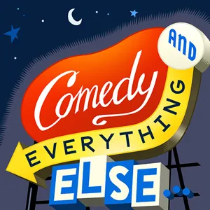 Comedy & Everything Else Ep#153 Todd Glass, Bobby Miyamoto, Paul Morrisey