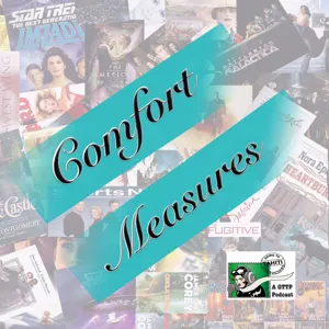 Comfort Measures - Corona Comfort: S2 E3 - Shows n Podcasts