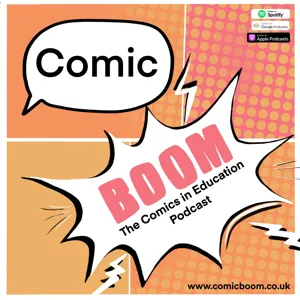 Comic Boom - Comics in Education with Gabi Putnoki from Graphic Novel Reading Room