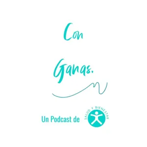 E29: Con Ganas...De Relajarme