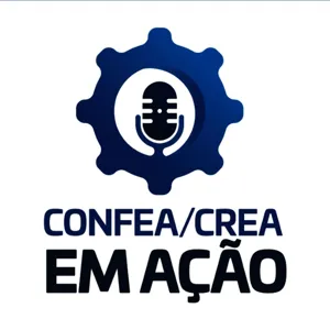 Confea/Crea em AÃ§Ã£o - EpisÃ³dio 81 - A atuaÃ§Ã£o dos profissionais do Sistema nas questÃµes ambientais.