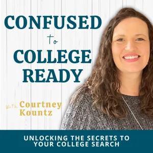 Ep. 77 // Key Considerations to Find a College for Me ... or My Student