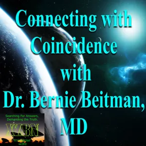 CCBB: Dr. Larry Dossey, MD - The Nature of Consciousness