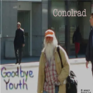 Conolrad - Goodbye Youth (Full album)