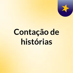 ContaÃ§Ã£o de HistÃ³rias