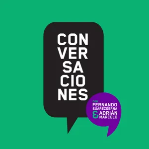 "Hay que capitalizar los chingadaz0s" | Especial aniversario - Conversaciones en vivo