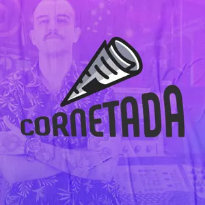 Cornetada #003 - eSports: De brincadeira infantil, a disputa milionÃ¡ria!