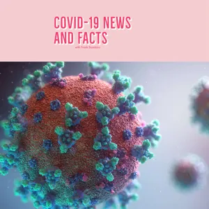 Covid-19 News and Facts from 08/19/ to 08/24/2021