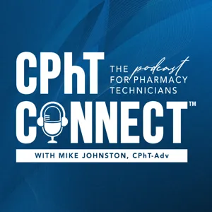 Episode 73 - Special Episode in Partnership with Drug Topics - Exploring Career Path Options with Christine Cline-Dahlman