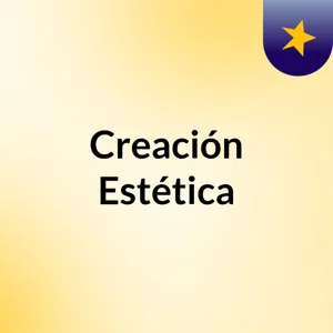 MÃ­ experiencia EstÃ©tica