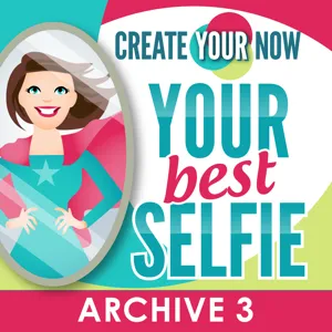 Create Your Now Archive 3 with Kristianne Wargo