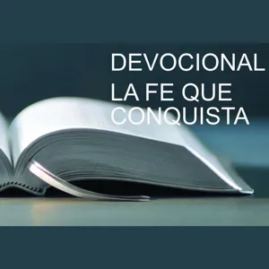 Devocional (Ya no soy esclavo del temor)