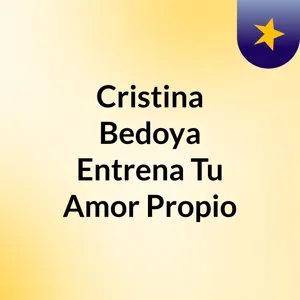 Entrenando Tu Amor Propio. Para La AutocrÃ­tica