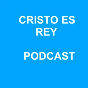 Cristo Es Rey - Te Haz Escondido de Dios?