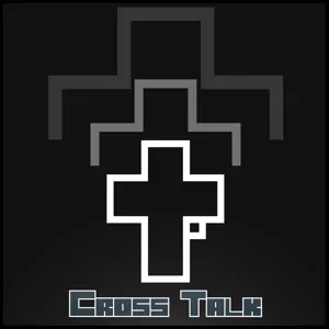 Cross Talk Episode 6 - 2