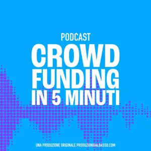 Crowdfunding - Usare i social per comunicare la tua raccolta fondi - parte 2