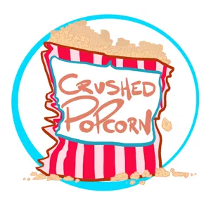 Crushed Popcorn Episode #13 The Batman