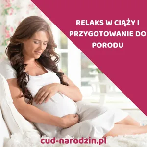 Jak zachować pewność siebie na sali porodowej?