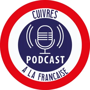 #28 Cuivres à la Française - Roger Delmotte -Partie I