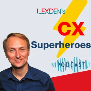 Customer Experience Superheroes - Series 7 Episode 2 - CX in the SME Community with Claire Radbourne