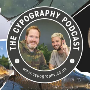 The Cypography Podcast | Episode #001 |  Carp Fishing