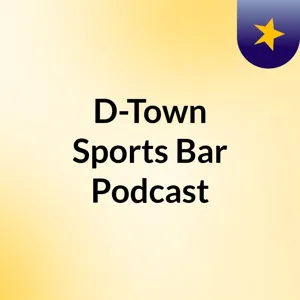 D-Town Sports Bar Podcast Ep1: Ian Begley of SNY joins inaugural pod to talk Porzingis and Mavs!