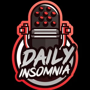 Daily Insomnia Episode 34 - The Broken Generation