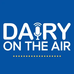 Episode 20 - Dairy industry experts answer a dairy farmerâs sustainability questions