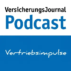 #58 VersicherungsJournal - Podcast Vertriebsimpulse