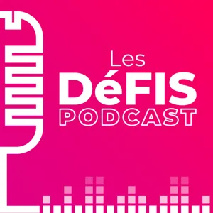 DéFI, le podcast : la santé