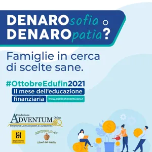 04 - DENAROsofia o DENAROpatia? Famiglie in cerca di scelte sane | BILANCIO FAMILIARE