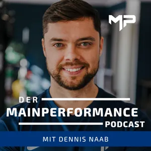 129. Sven Ulmrich - Eine Reise durch 3 Jahre Mainperformance