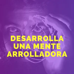 Episodio 9. Los 5 obstaculos emocionales del emprendedor