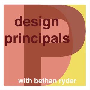 Ep.2 Design Principals with Bethan Ryder, featuring designer Lara Bohinc