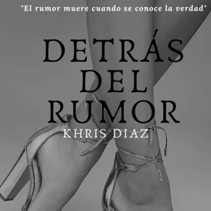 Preview Detras del Rumor 1/1/21