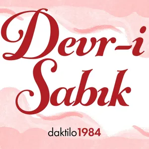 Rejim Krizi BÃ¼yÃ¼yor: Sanayi Durdu | Konuk: AydÄ±n Sezer | Devr-i SabÄ±k #24