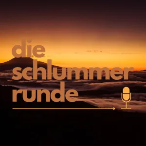 Die Schlummerrunde #001 - Der Brunnen am Schloss