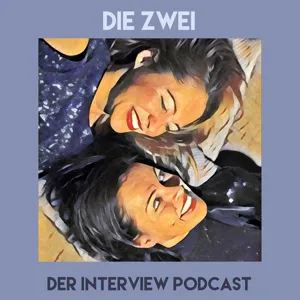 "Die Zwei" Business - der Unternehmer-Podcast