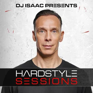 DJ Isaac - Hardstyle Sessions #175 (March 2024)