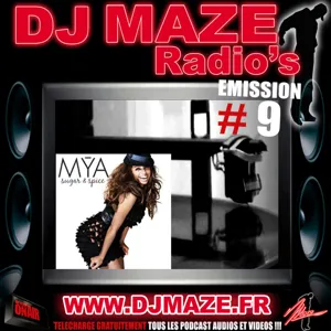 DJ MAZE EPISODE 9: DJ MAZE LIVE @ RADIO 2M- MAROC