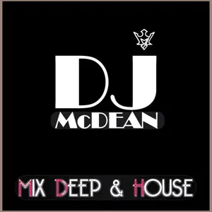 Dj MCDEAN - Mix Deep & House Music Party 01