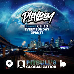 Episode 65: @DJ_Playboy1 Sunday Funday Mix on @Pitbull's Globalization CH13 W/ The @Criscokidd 03/10/24