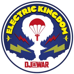 Electric Kingdom Radio Episode 9