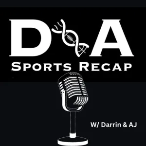 DnA Sports Recap Episode 4:  NBA Buyout market, Utah Jazz, Quinn Snyder coaching the Hawks, New Rules in Baseball