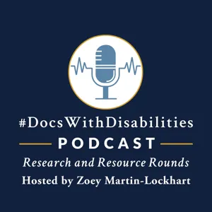 Collection II. Episode 9. "Integrating Disability Into Health Sciences Curricula: Implementation, Recommendations, and the Need for Disability Content in Health Sciences Education."