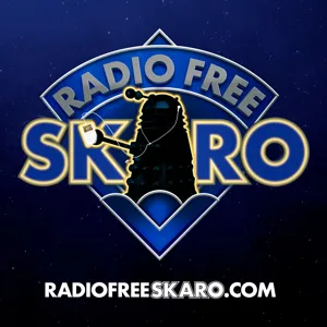 Radio Free Skaro #297 - No More Janus Thorns