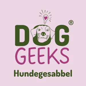 #35 DogGeeks-Hundegesabbel mit Ariane Ullrich - "Dein bester Freund, der Hund"